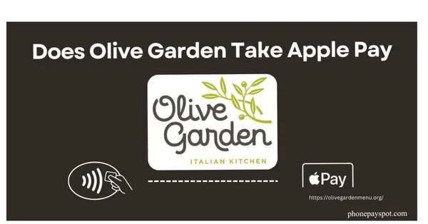 does-olive-garden-take-apple-pay